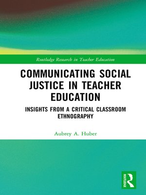 cover image of Communicating Social Justice in Teacher Education